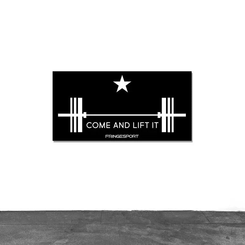 "Come and Lift It" Vinyl Banner